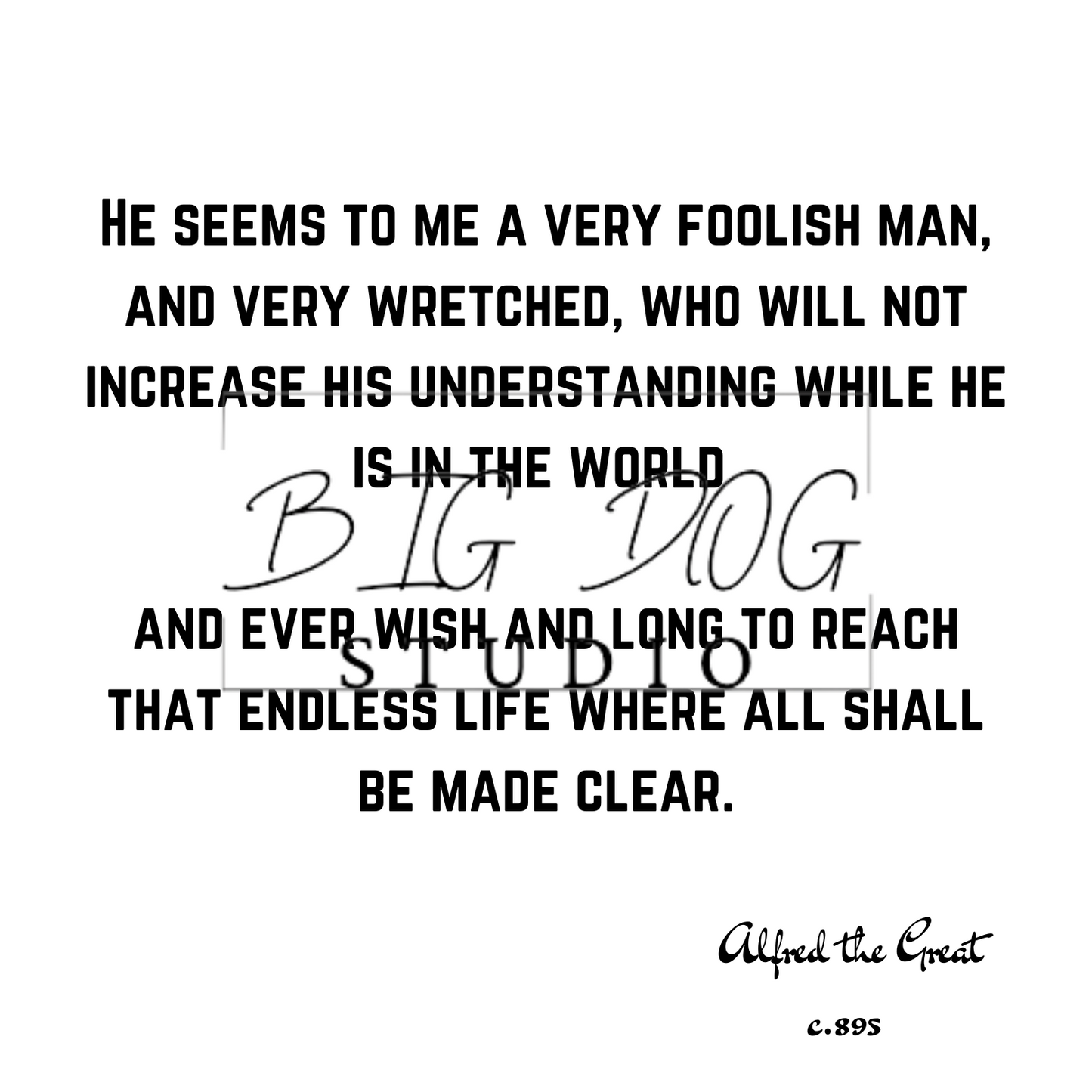 Ceramic Mug Featuring Artwork of Alfred the Great and famous quote #1 – 11oz Glossy Design