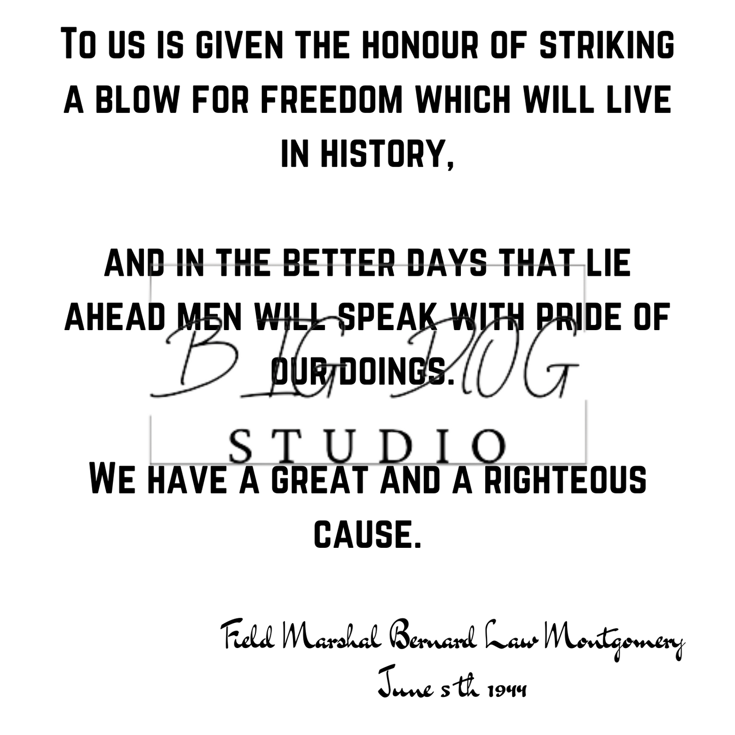 Ceramic Mug Featuring Artwork of Field Marshal Bernard Law Montgomery and famous quote #2 – 11oz Glossy Design